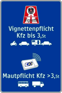 Vignettenpflicht Verkehrszeichen "Vignettenpflicht"